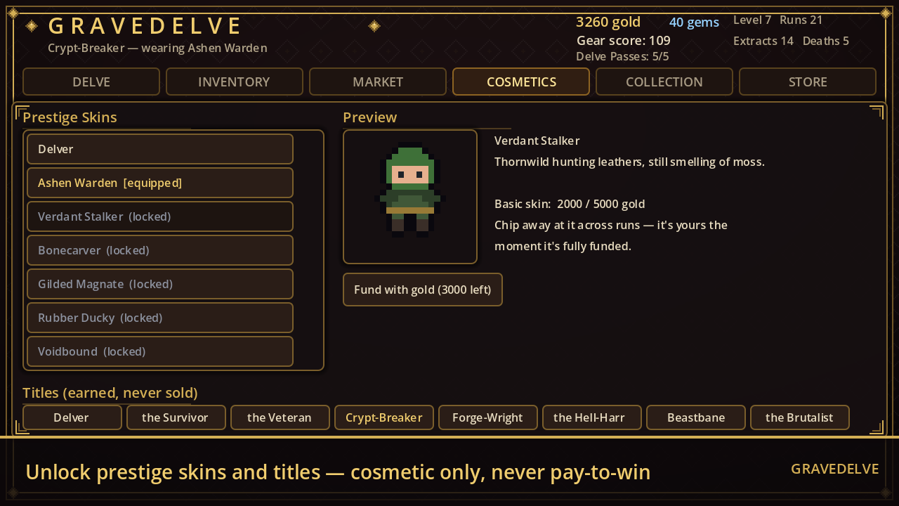 The cosmetics screen — a prestige skin mid-funded with gold, a row of earned titles, and the gem vault, labelled cosmetic only