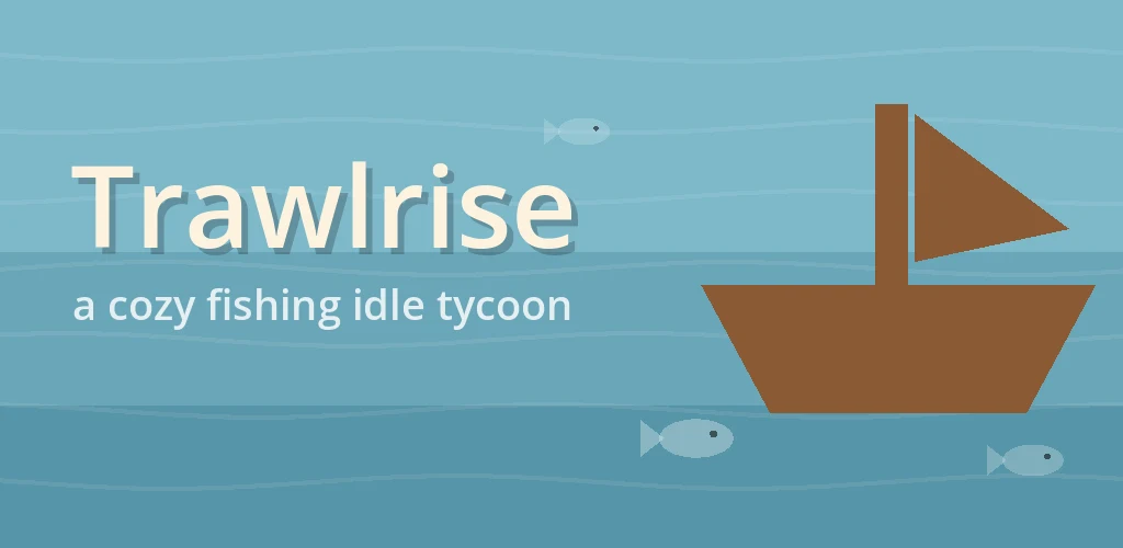 Trawlrise — the word Trawlrise in cream lettering over calm blue water, with a small wooden boat and fish drifting beneath the surface